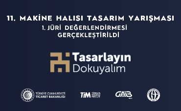 2025 - 11. Makine Halısı Tasarım Yarışması 1. Jüri'si Gerçekleştirildi.